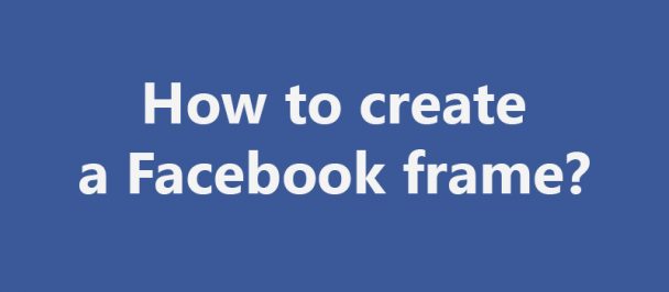 How to create custom profile frames on Facebook - Profile Picture ...